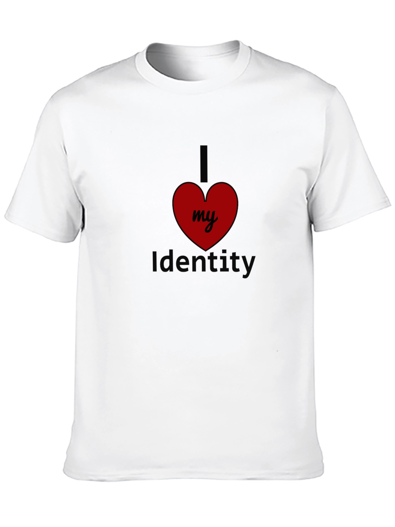 I Love My Identity Black T-Shirt