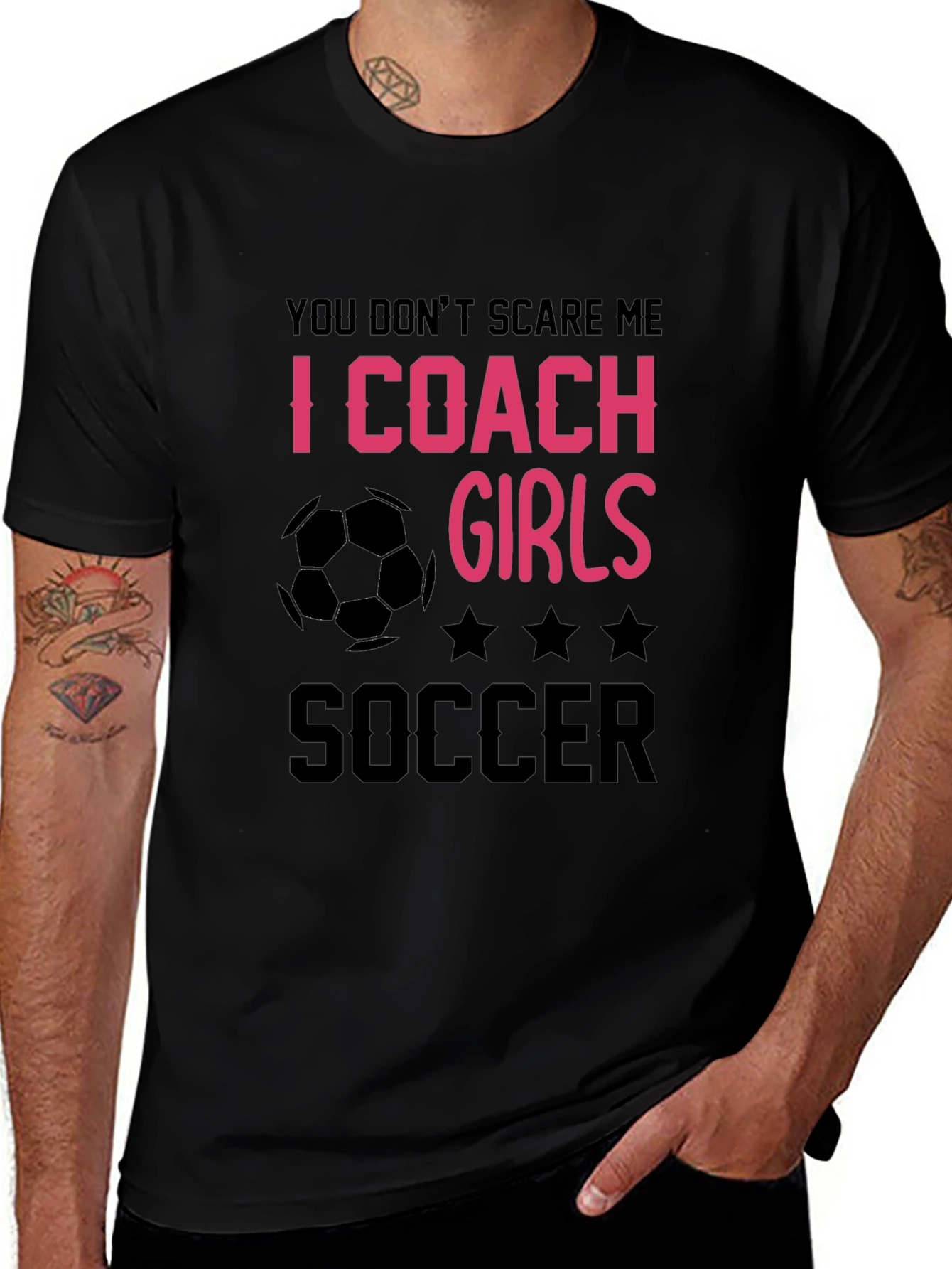 Girls Soccer Coach T-Shirt - You Dont Scare Me