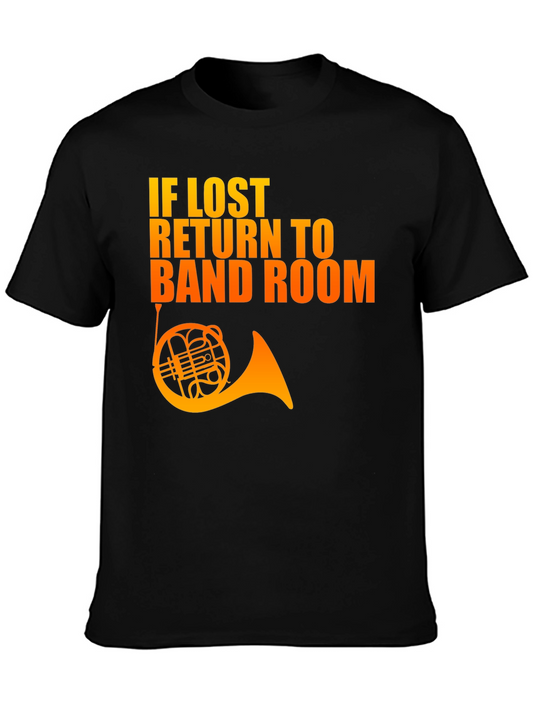 If Lost Return to Band Room Black T-Shirt