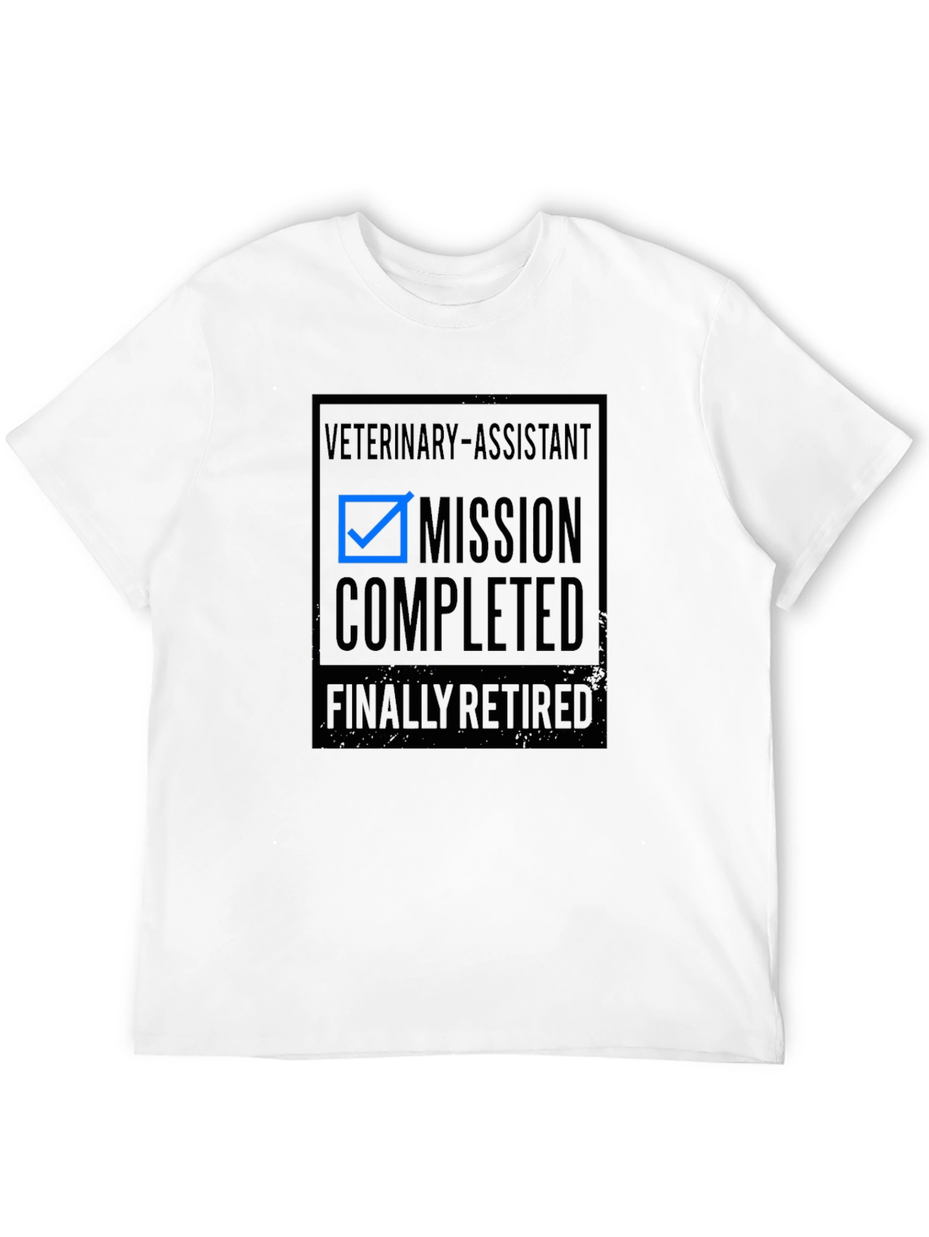 Veterinary Assistant Mission Completed Retired T-Shirt