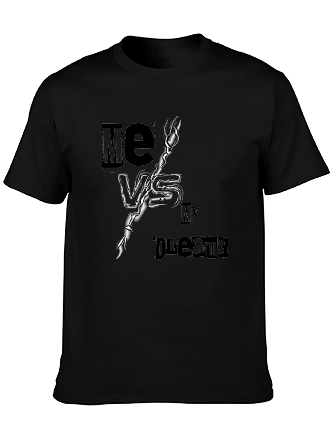 Me Vs My Dreams Black Graphic T-Shirt