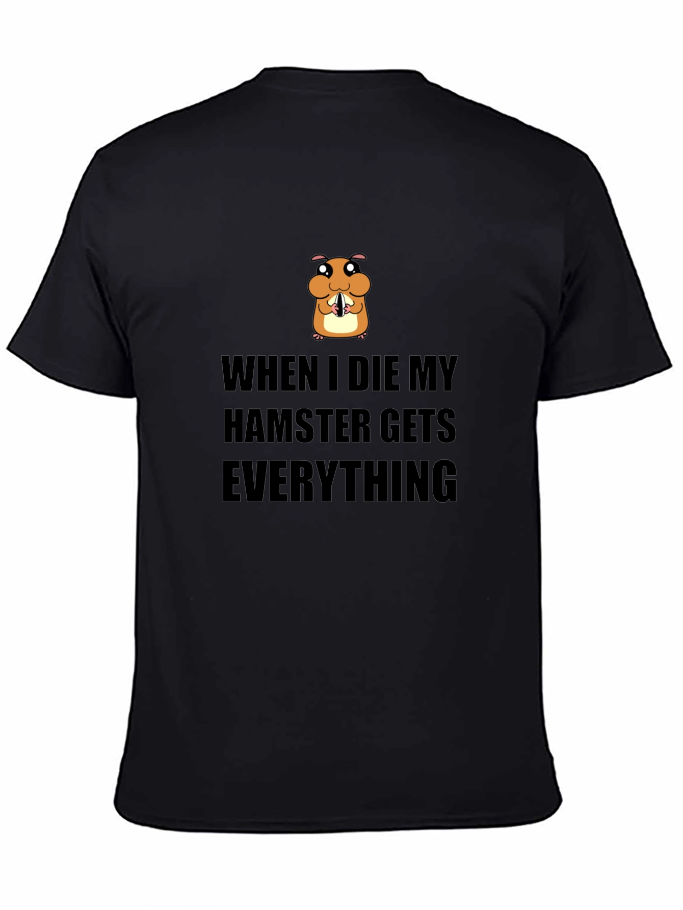 Hamster Inheritance T-Shirt - Funny Pet Lover Tee