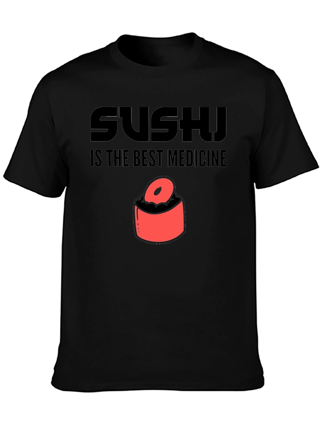 Sushi is the Best Medicine Graphic Tee