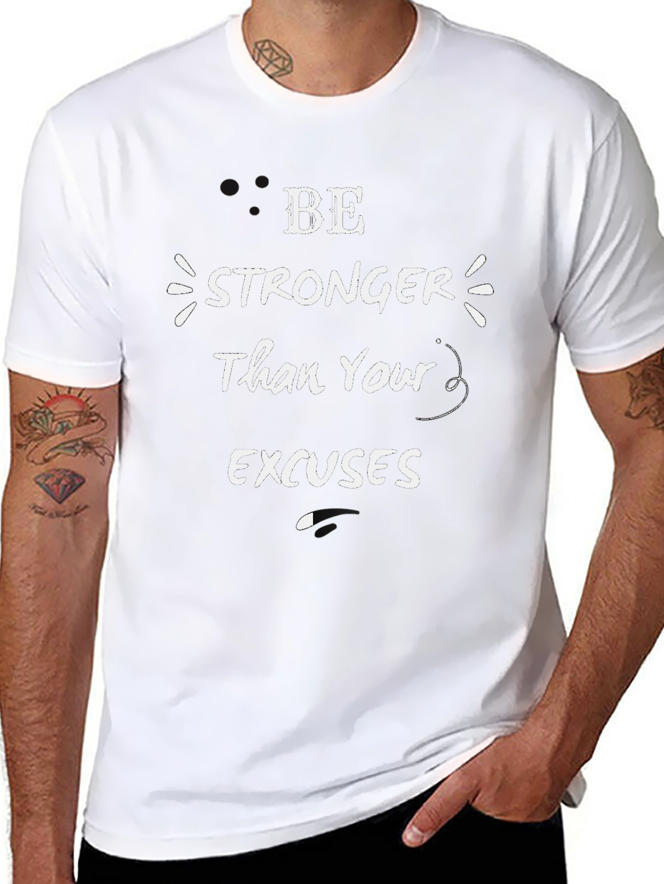 Motivational T-Shirt: Be Stronger Than Your Excuses