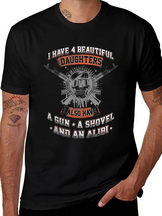 I Have 4 Beautiful Daughters T-Shirt