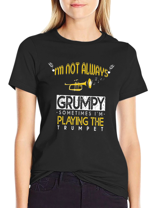 Grumpy Trumpet Player T-Shirt