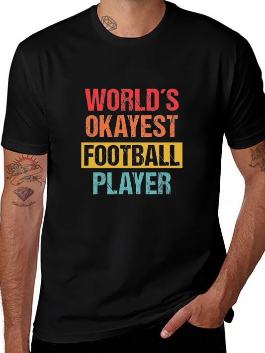 Worlds Okayest Football Player Graphic Tee