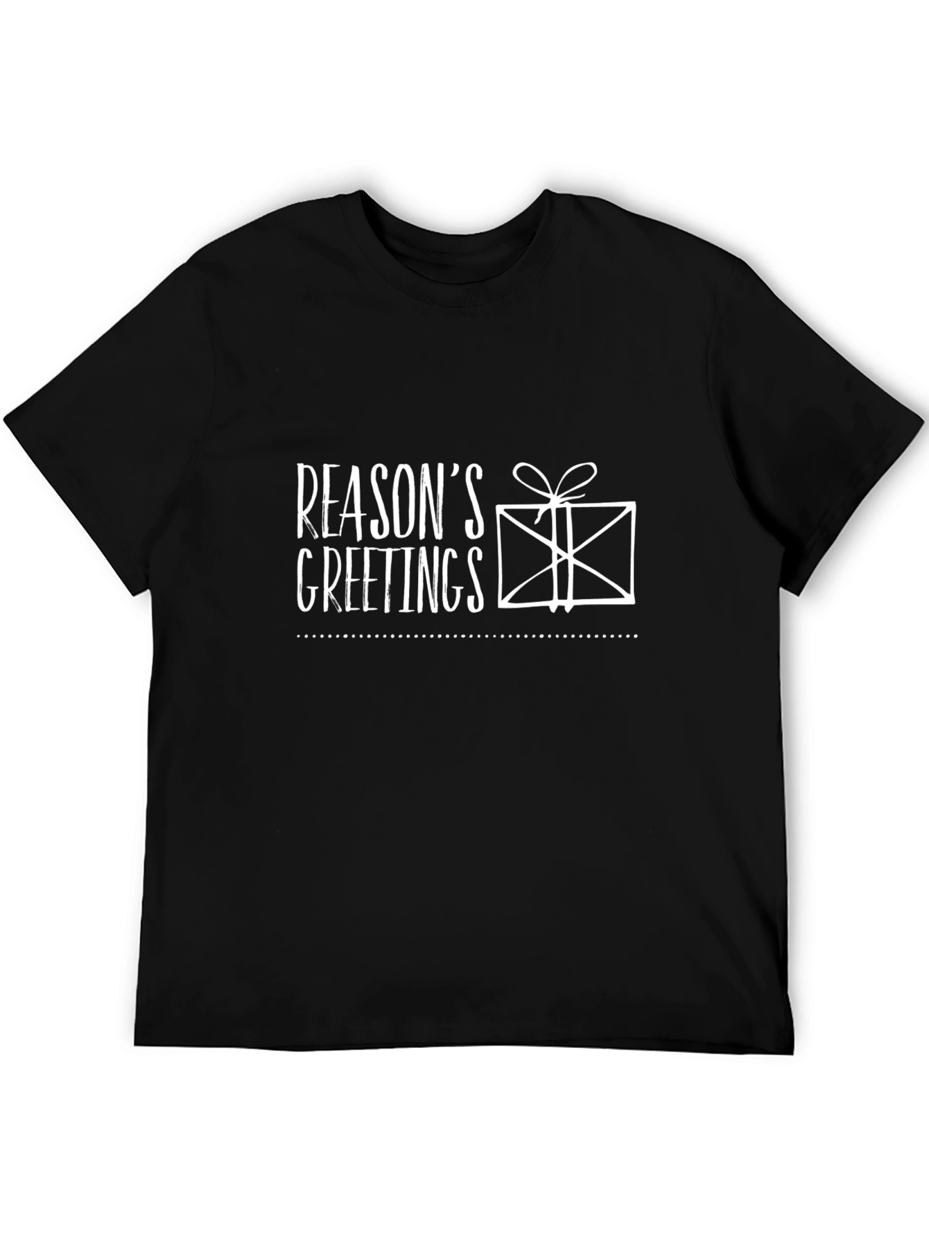 Reasons Greetings Graphic Tee