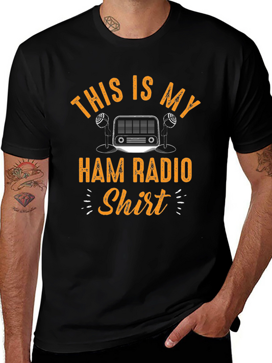 Ham Radio Shirt - This is My Ham Radio Shirt