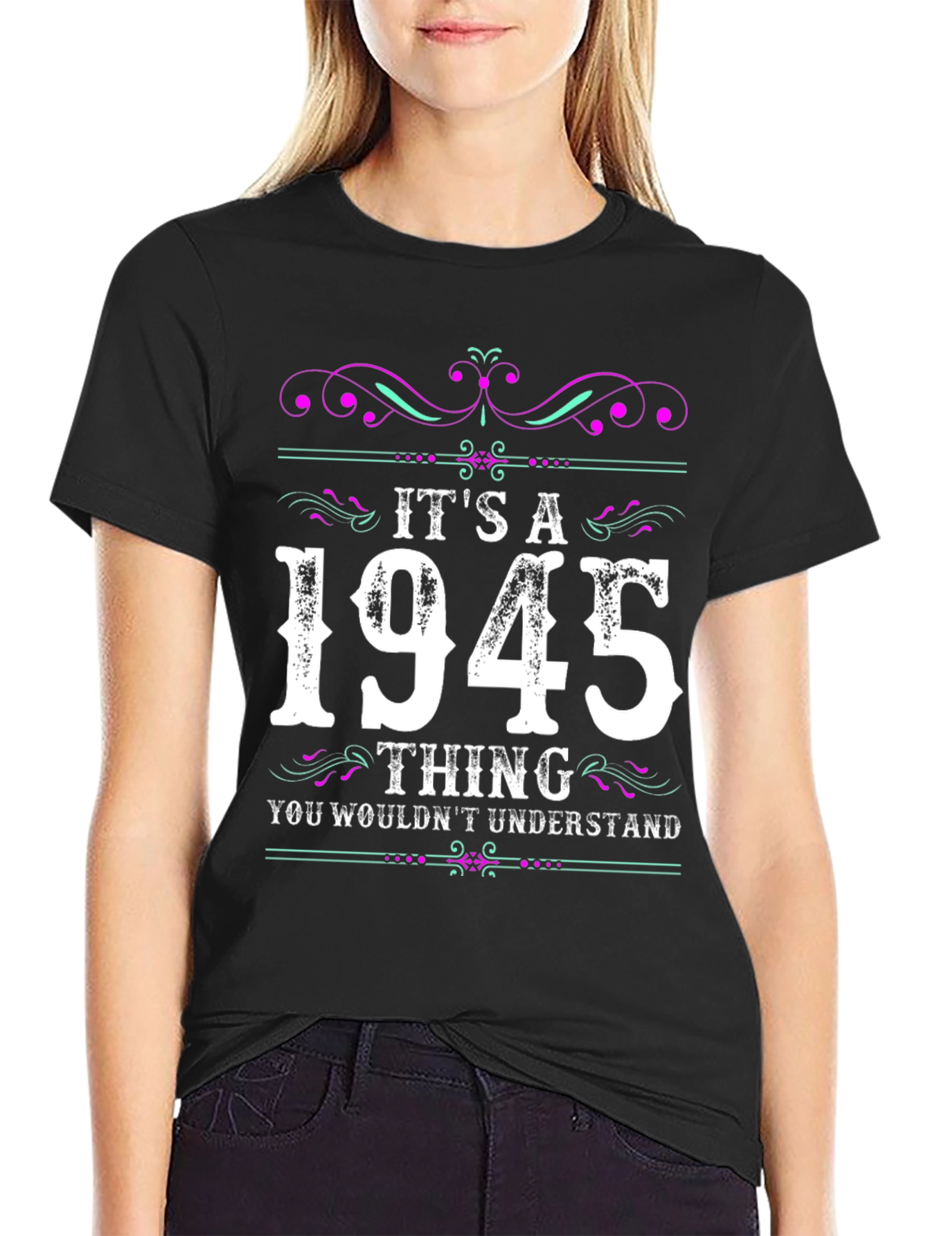 Its a 1945 Thing T-Shirt