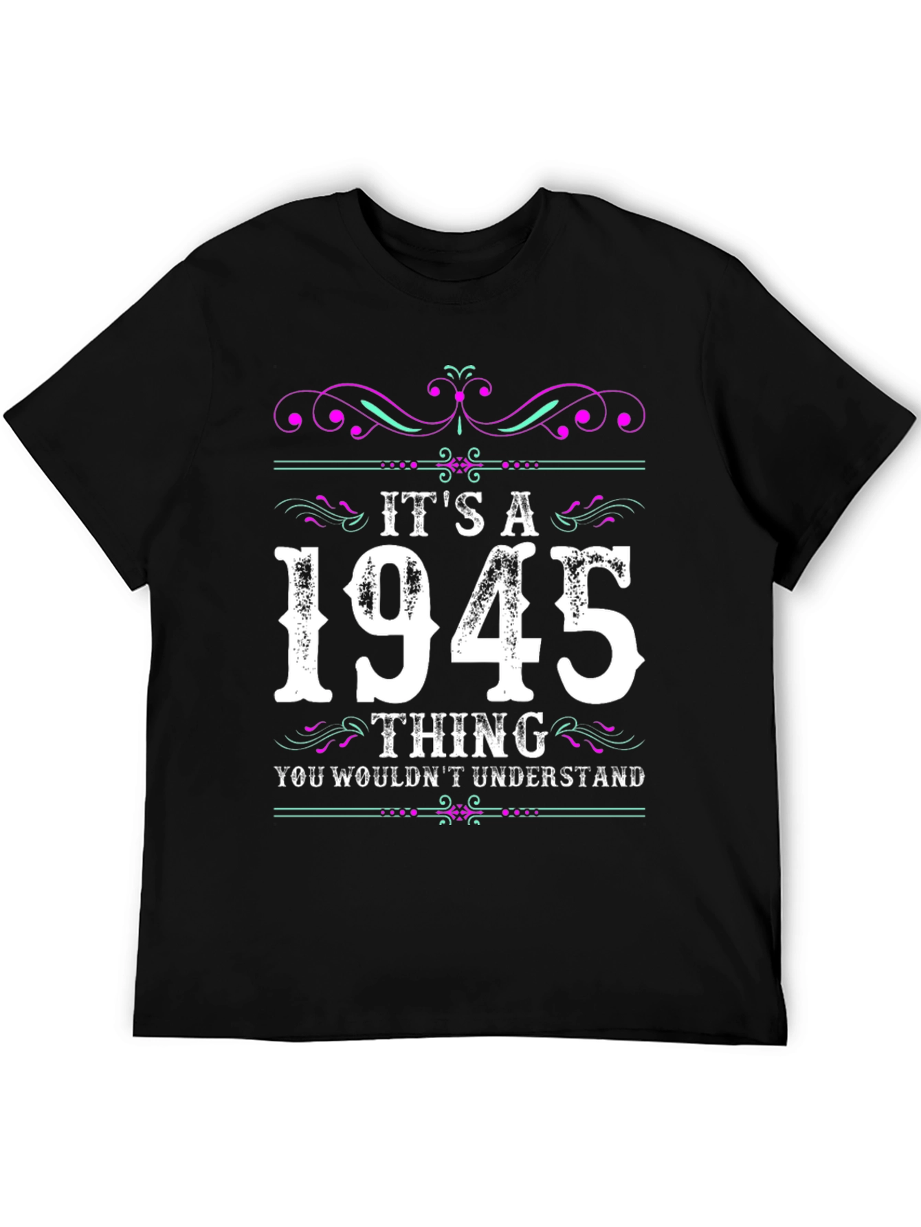 Its a 1945 Thing T-Shirt