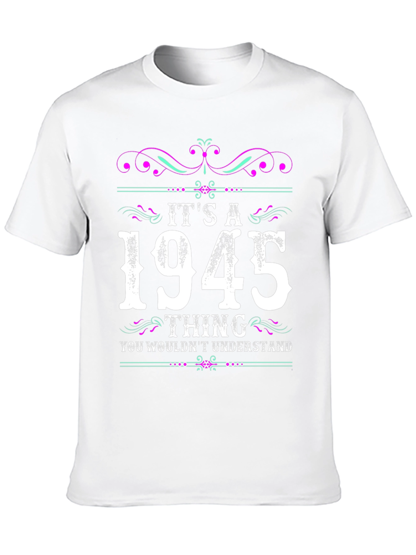 Its a 1945 Thing T-Shirt