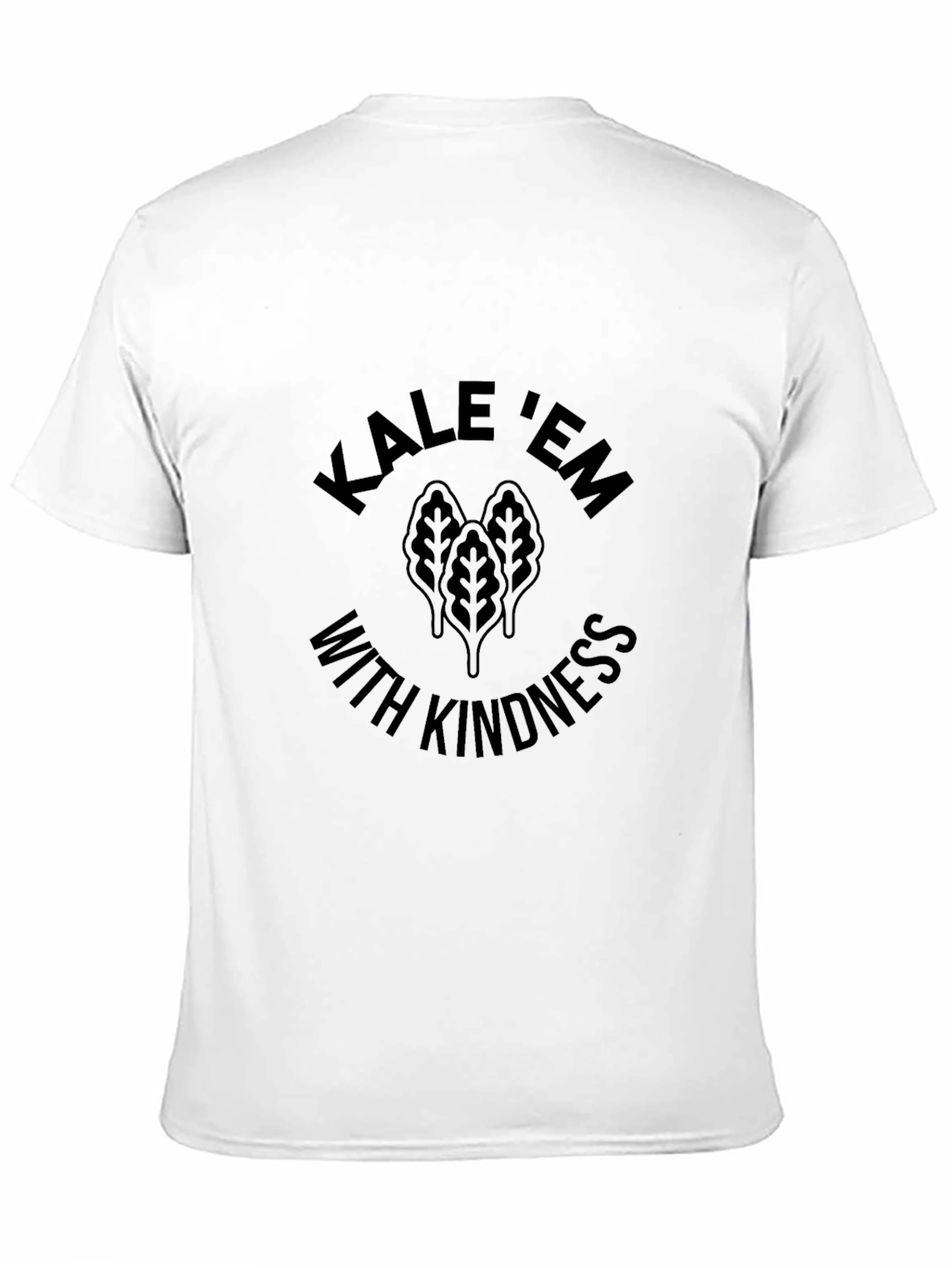 Kale Em With Kindness Black Graphic T-Shirt