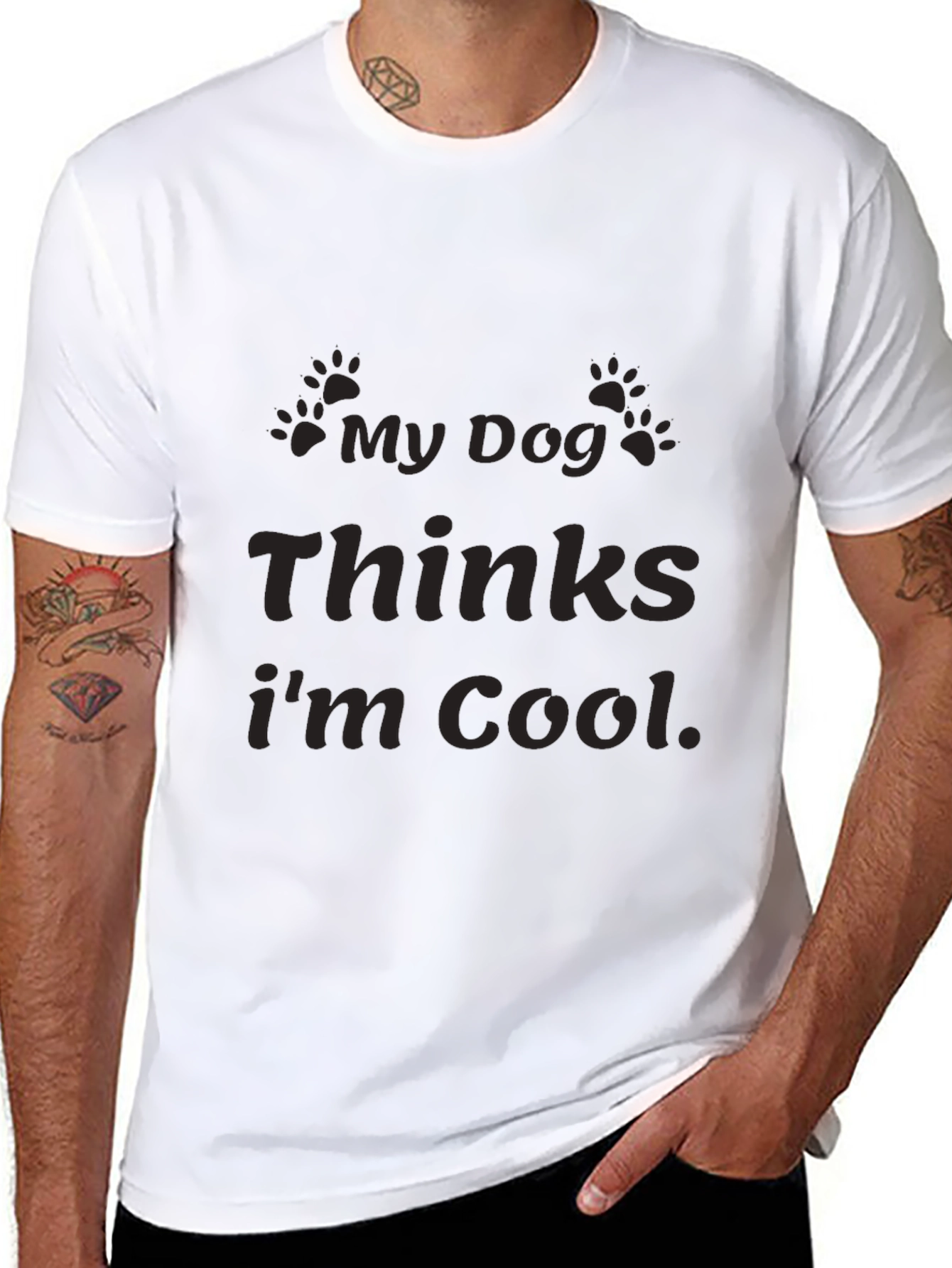 My Dog Thinks Im Cool Graphic T-Shirt