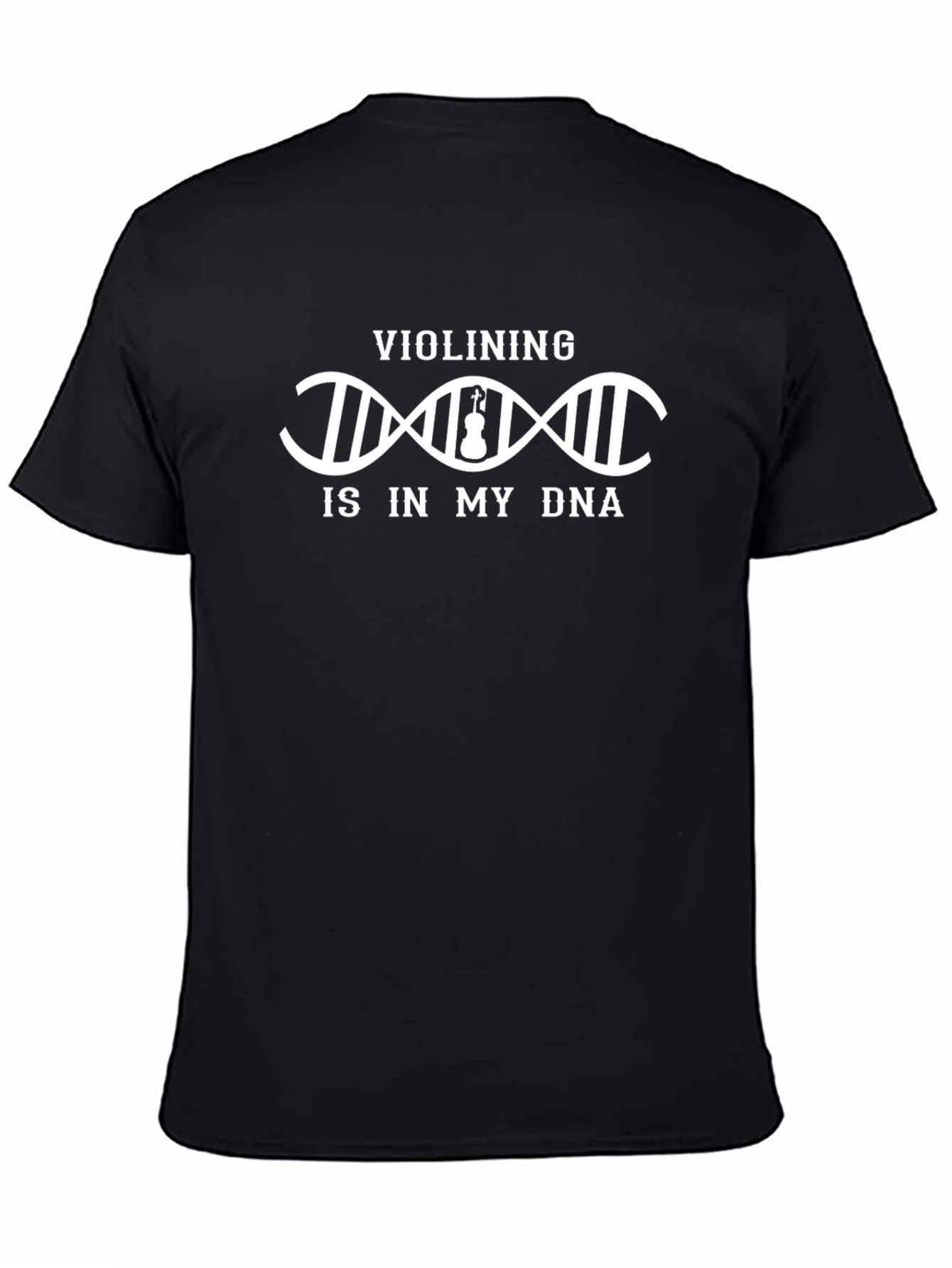 Violining Is In My DNA T-Shirt - Music Lover