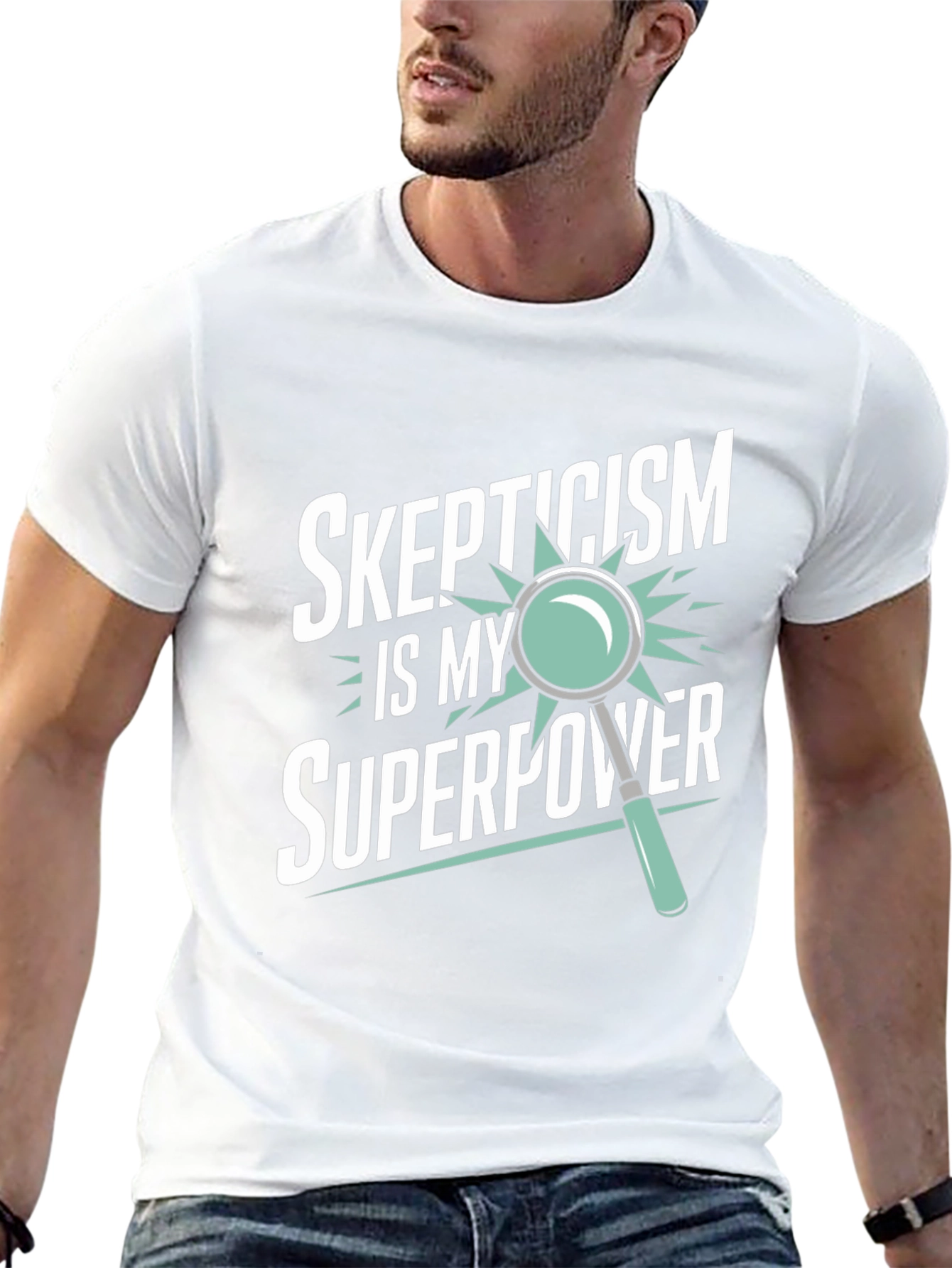 Skepticism is My Superpower T-Shirt