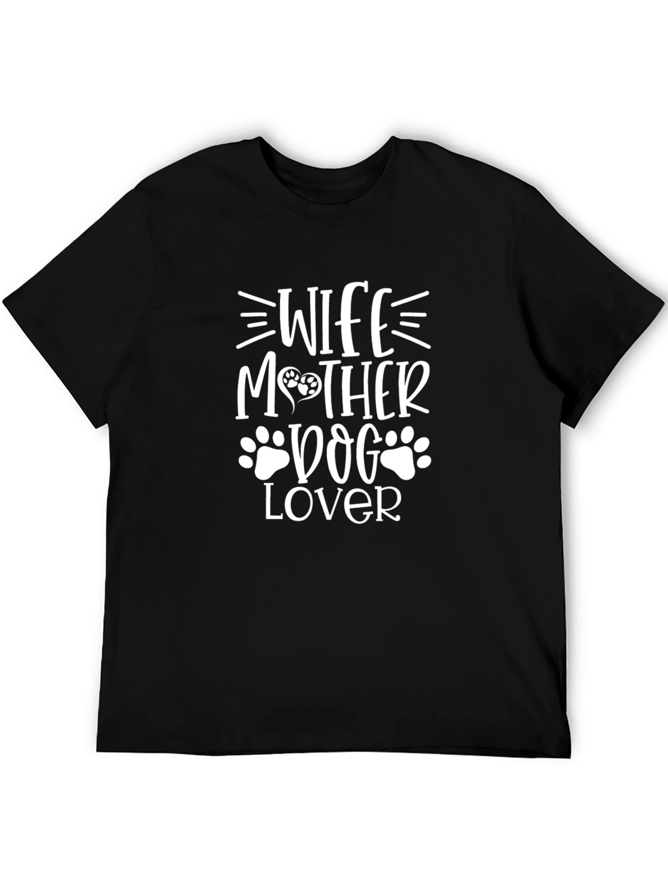 Wife Mother Dog Lover Graphic T-Shirt