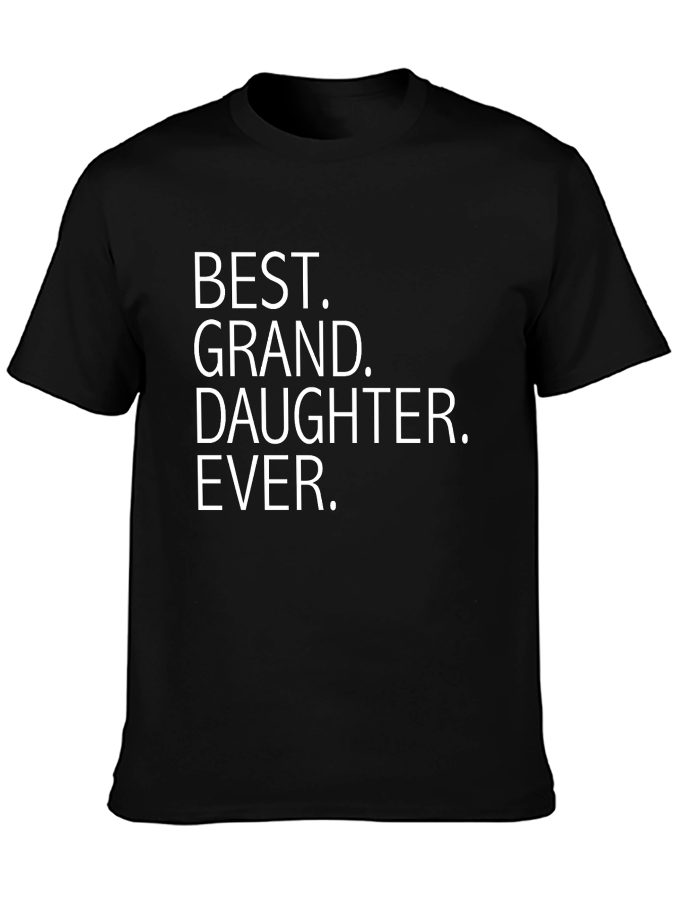 Best Granddaughter Ever Black T-Shirt