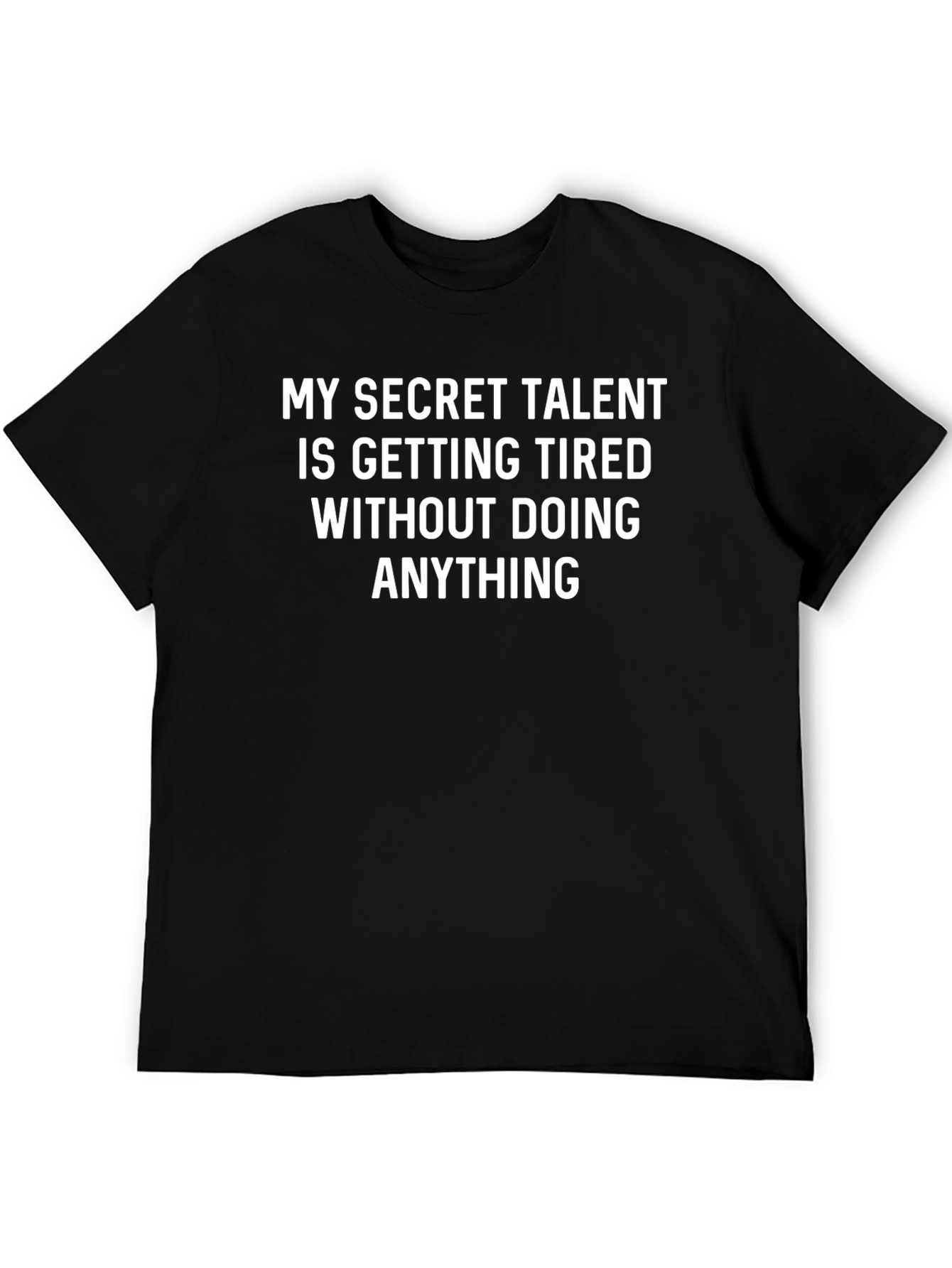 Funny Secret Talent Black T-Shirt