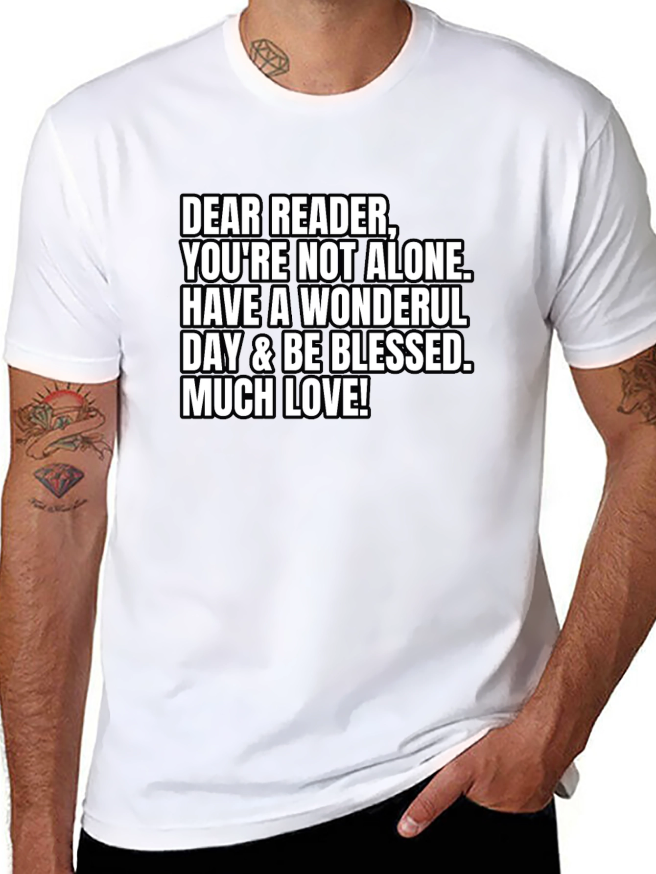 Dear Reader T-Shirt - Youre Not Alone