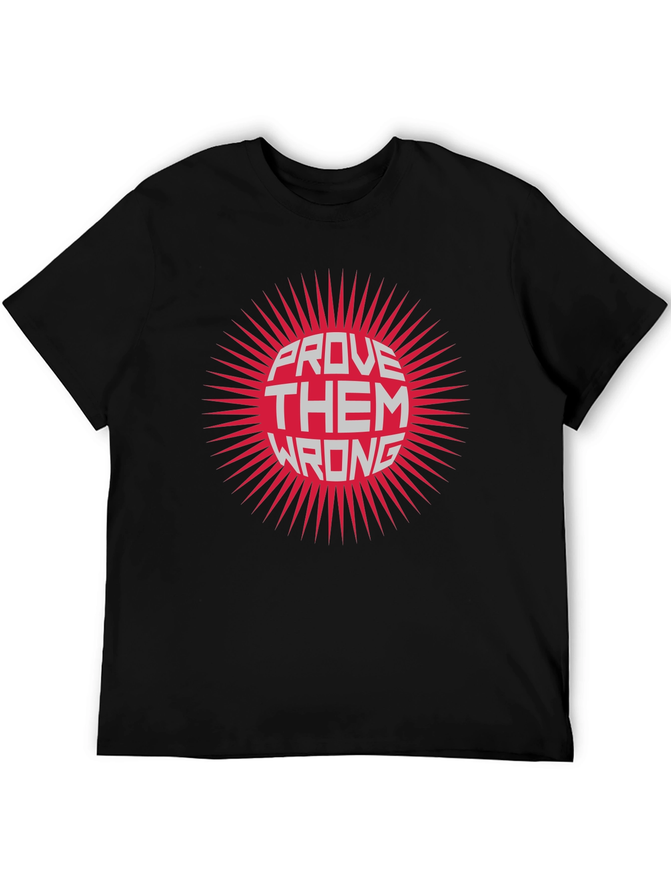 Prove Them Wrong Graphic Tee - Black