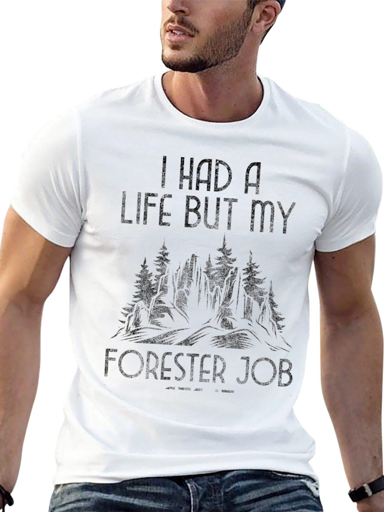 I Had A Life Forester Job Black T-Shirt