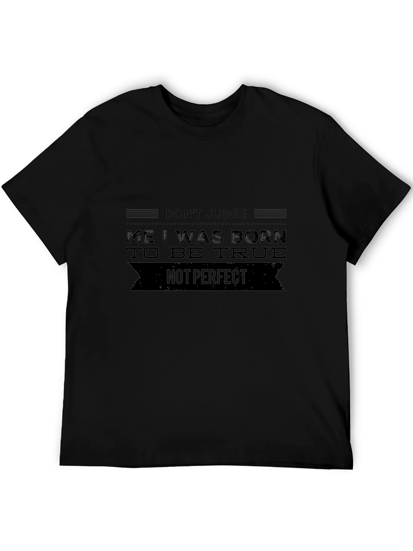 Born To Be True Black Graphic Tee