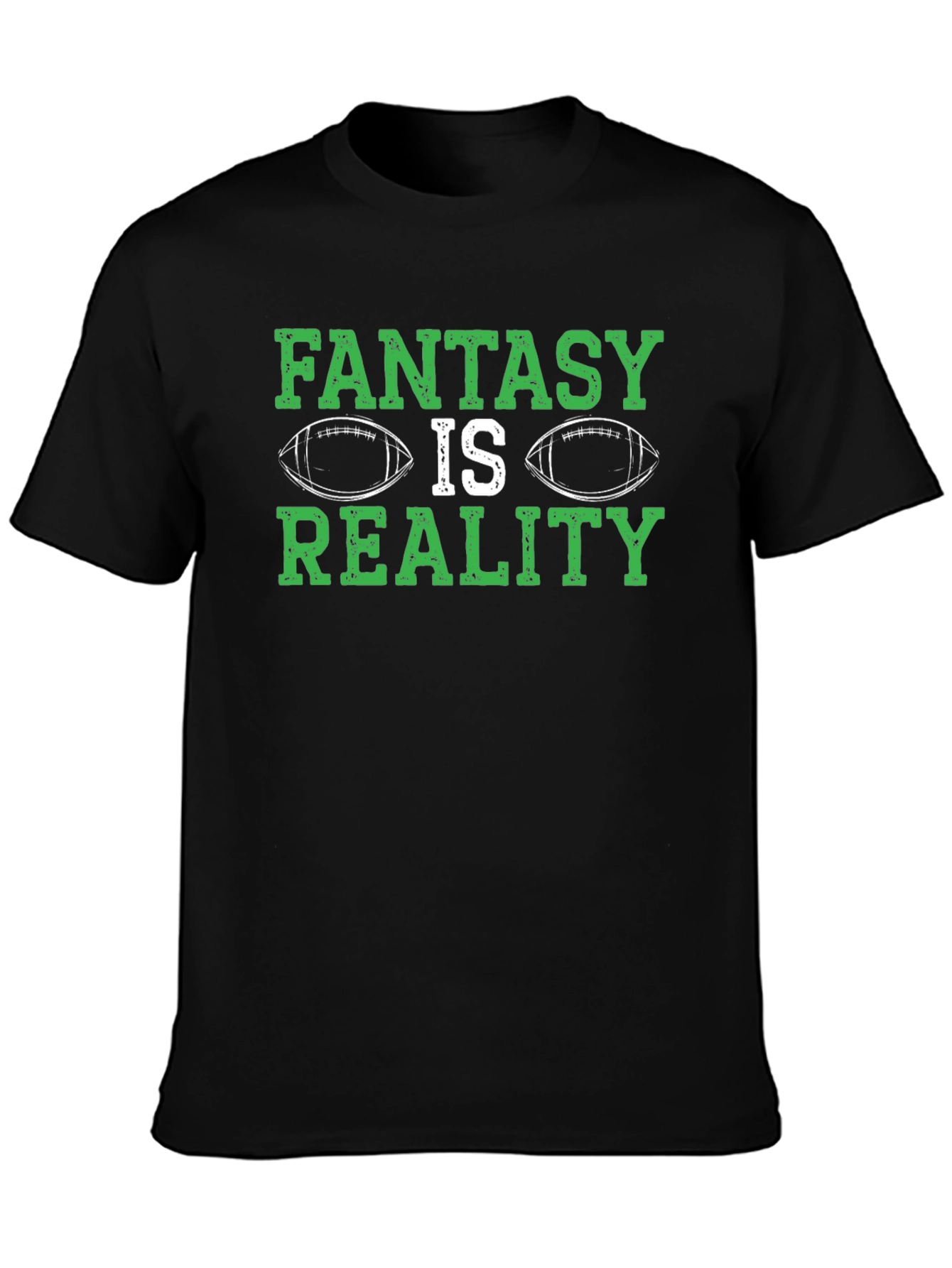 Fantasy Football Is Reality Graphic Tee