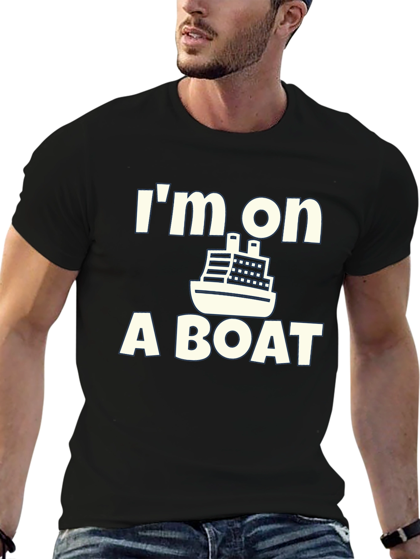 Im On A Boat T-Shirt