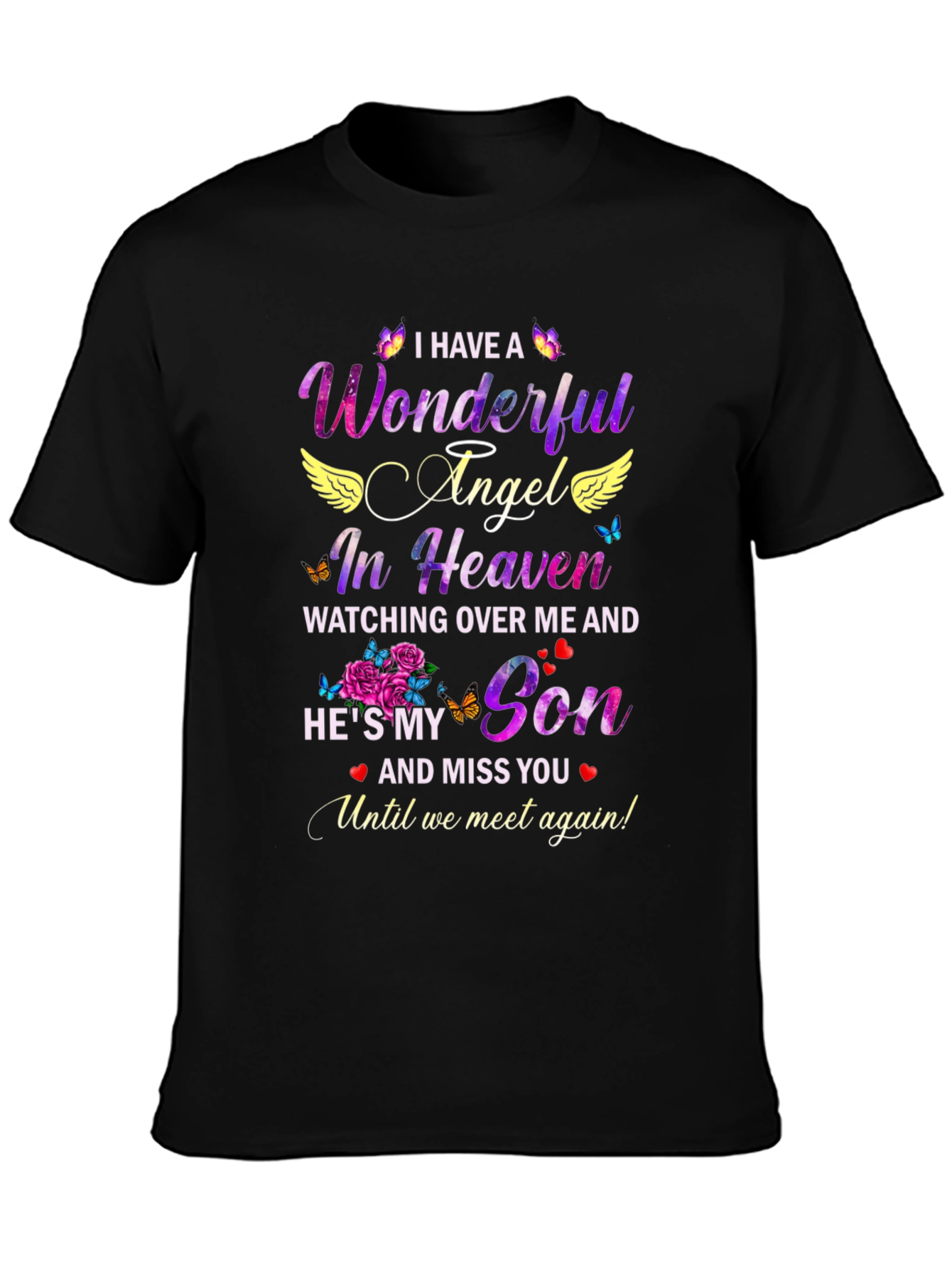 Wonderful Angel In Heaven Son Memorial T-Shirt