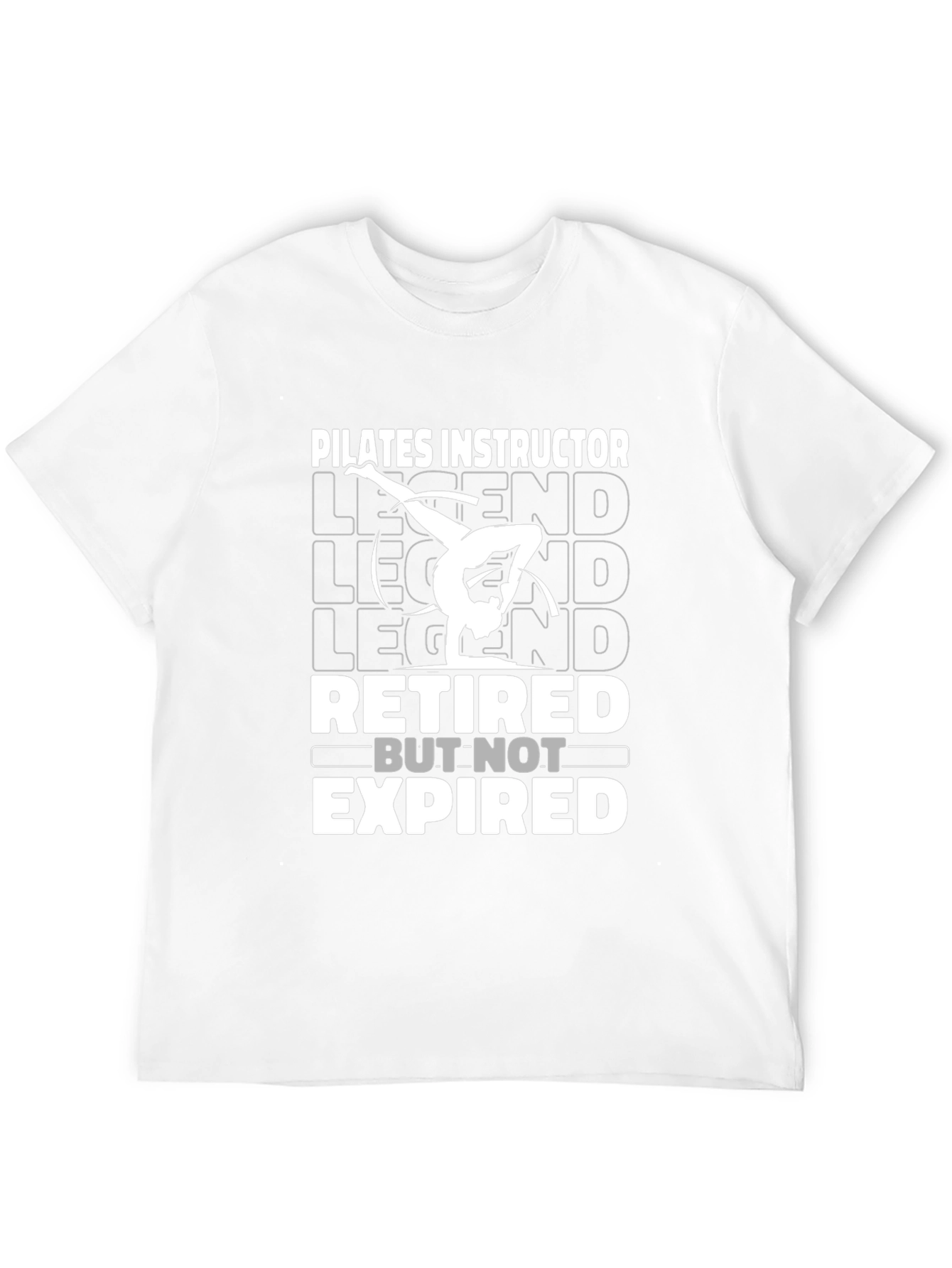 Pilates Instructor Retired Legend Graphic T-Shirt