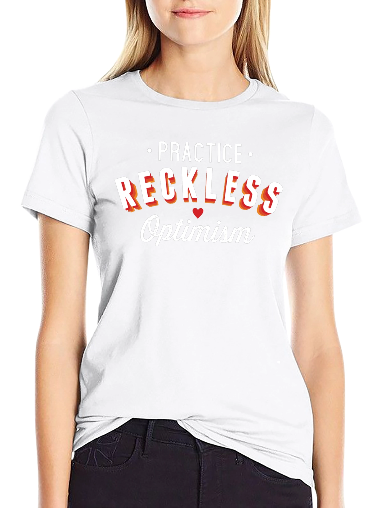 Practice Reckless Optimism Graphic T-Shirt