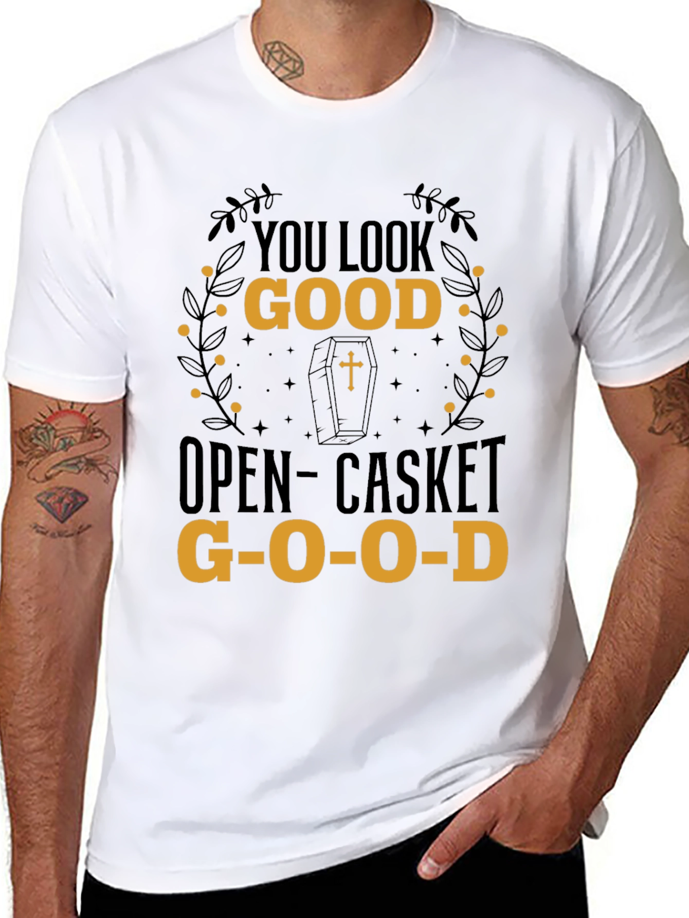 You Look Good Open-Casket Good T-Shirt