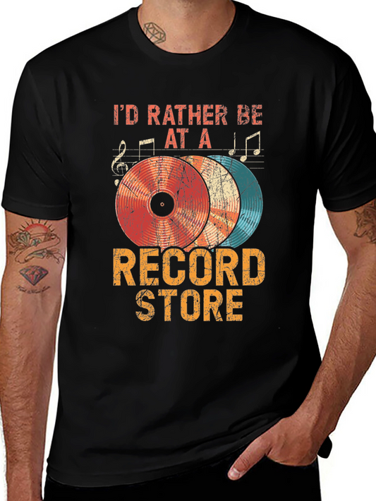 Id Rather Be At A Record Store Graphic T-Shirt