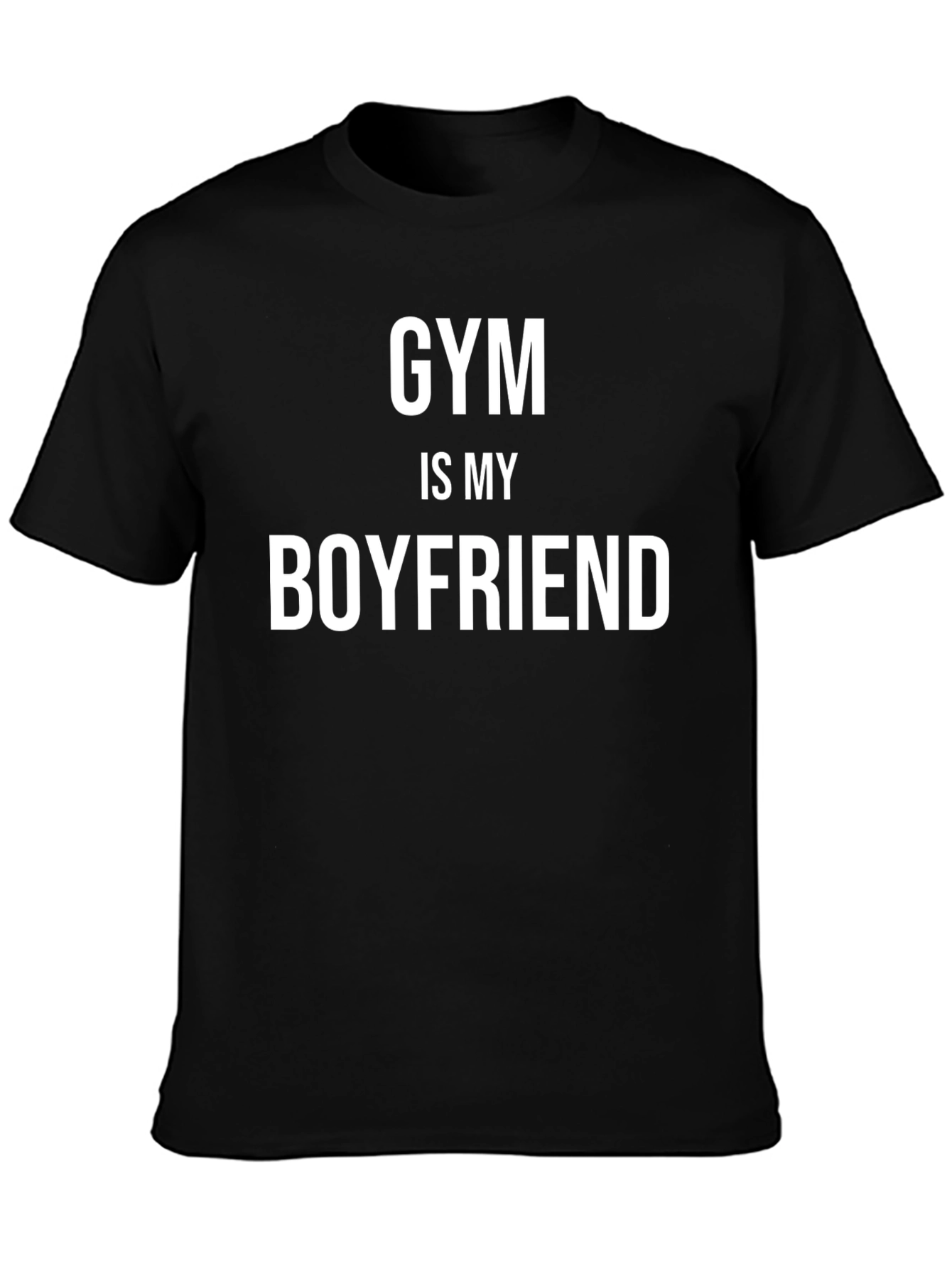 Gym is My Boyfriend T-Shirt - Fitness Apparel