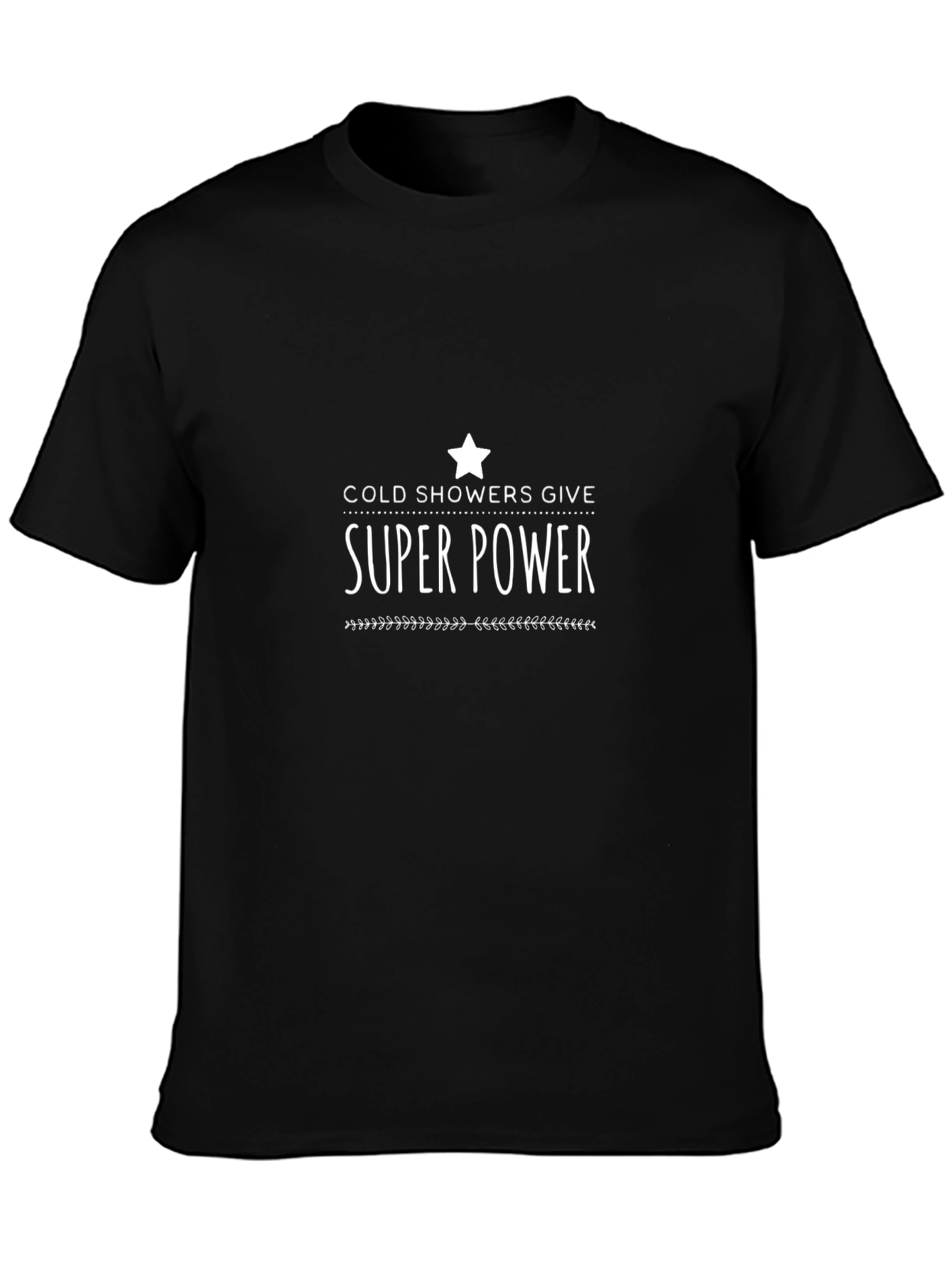Cold Showers Give Super Power Black Tee