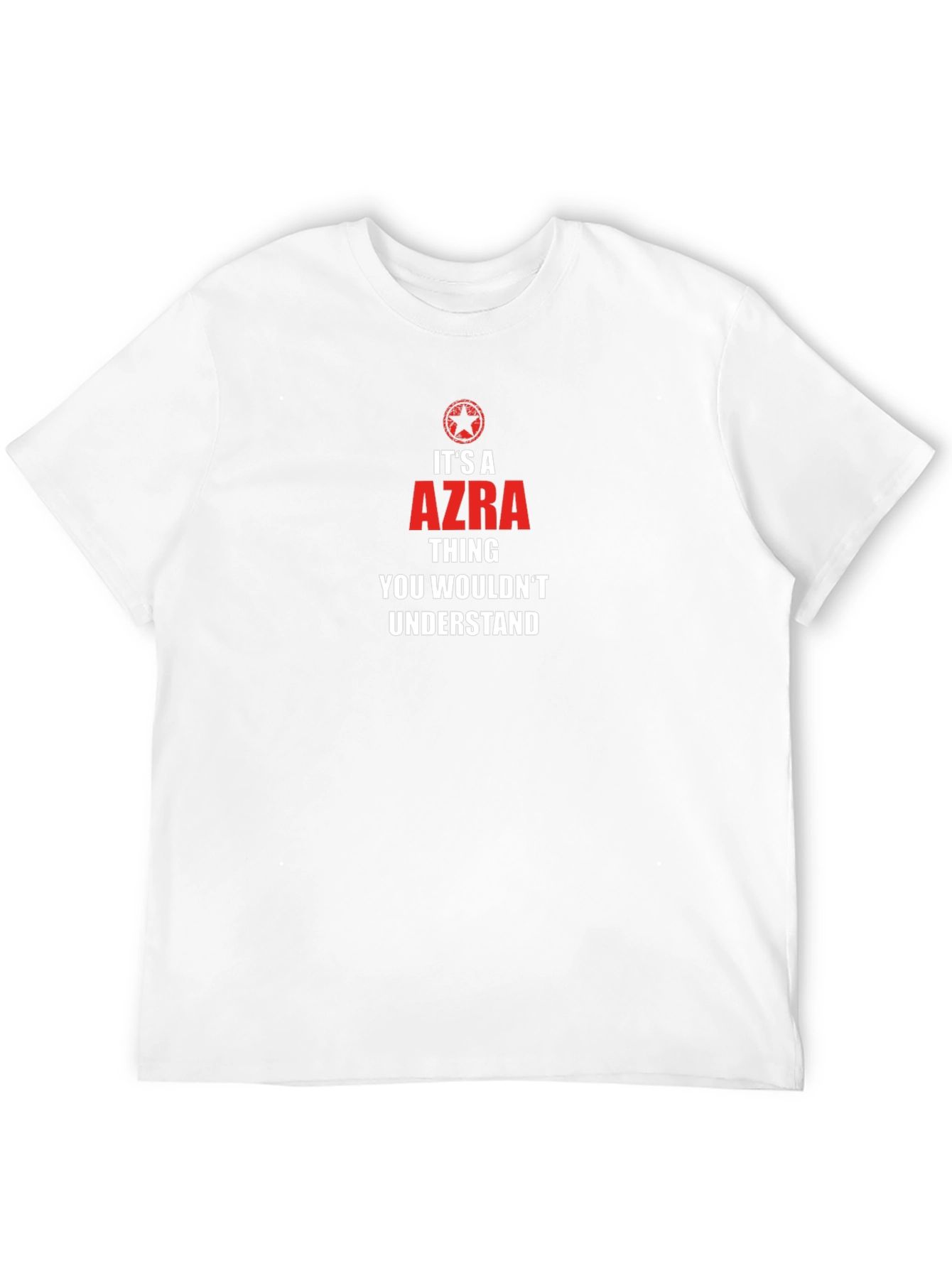 Its an Azra Thing You Wouldnt Understand T-Shirt