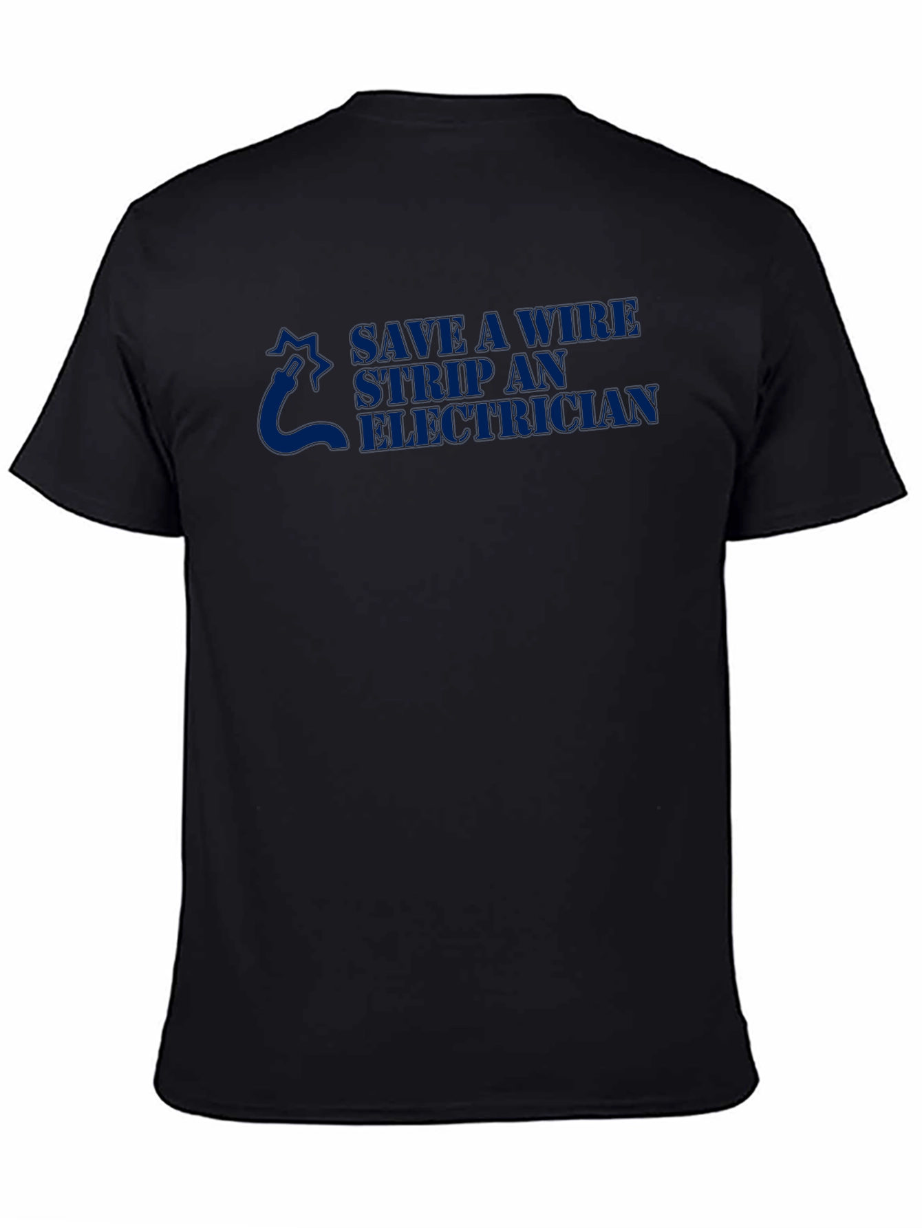 Save a Wire Strip an Electrician Black T-Shirt