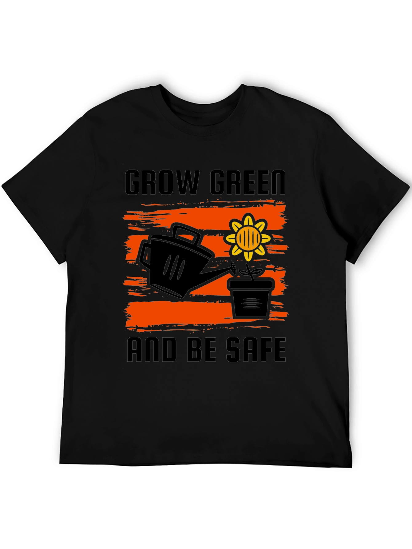 Grow Green T-Shirt - Be Safe