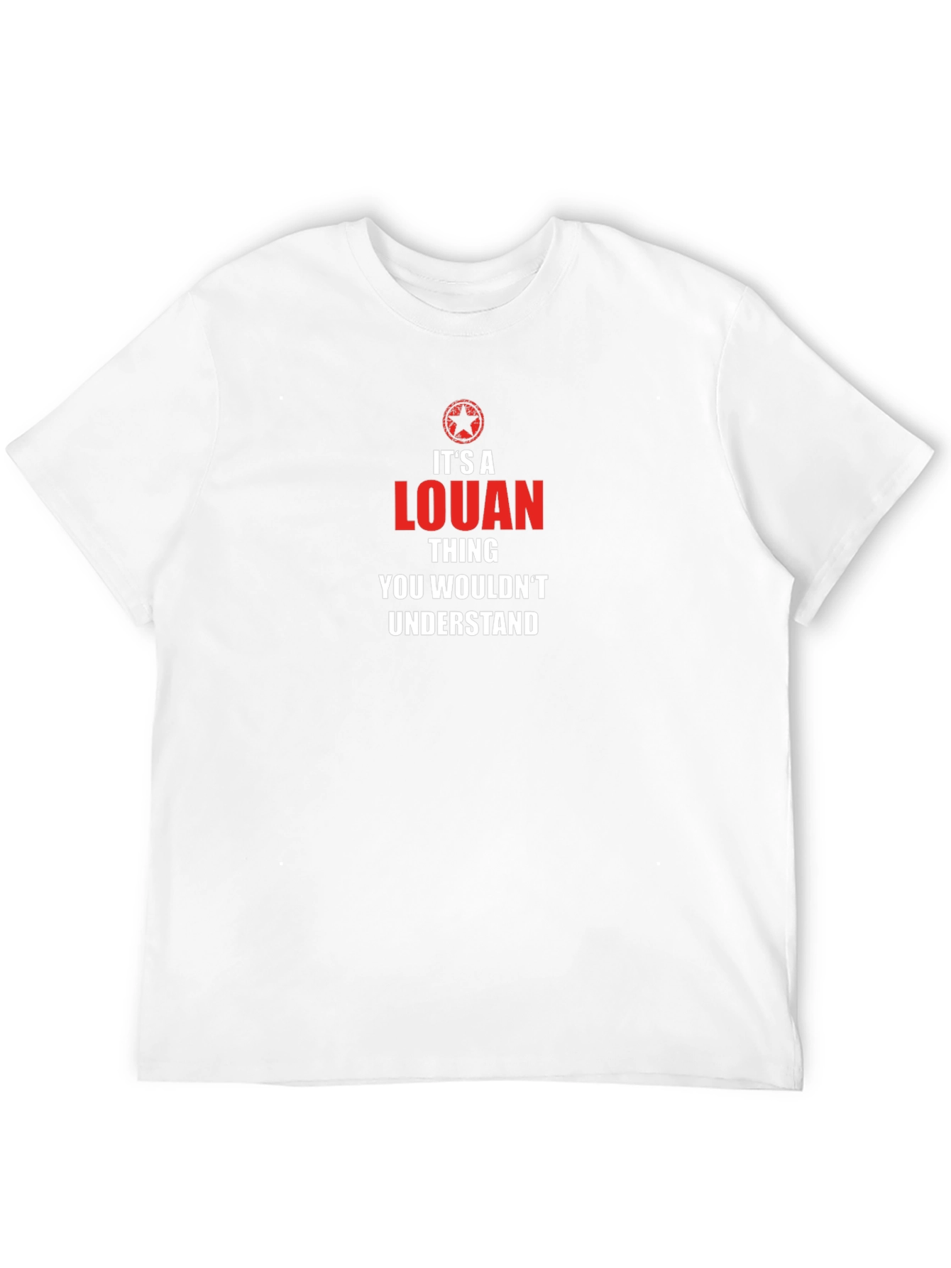 Its A Louan Thing T-Shirt