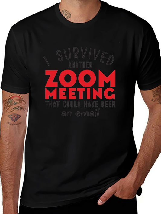 I Survived Another Zoom Meeting T-Shirt