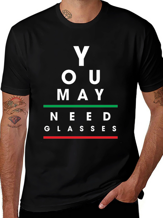 You May Need Glasses Black Graphic Tee