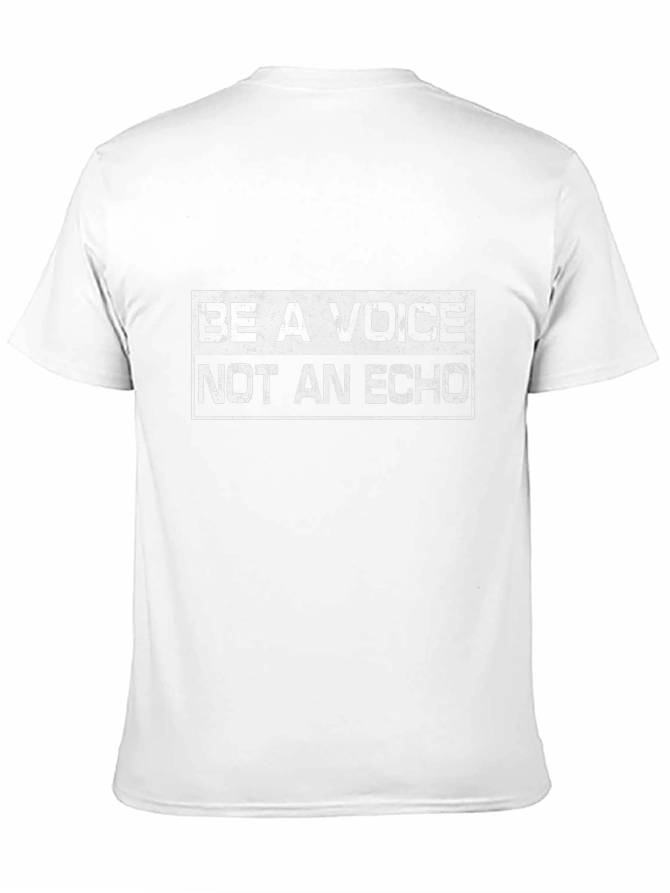 Be A Voice T-Shirt - Motivational Quote Tee
