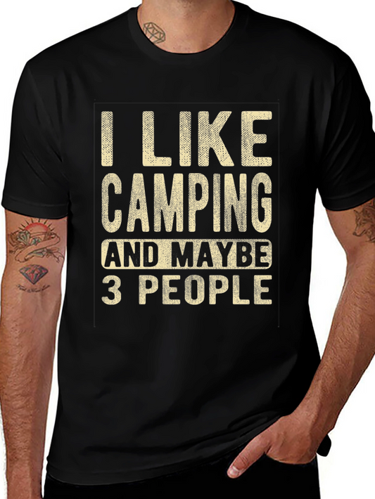 I Like Camping T-Shirt - Funny Camping Tee