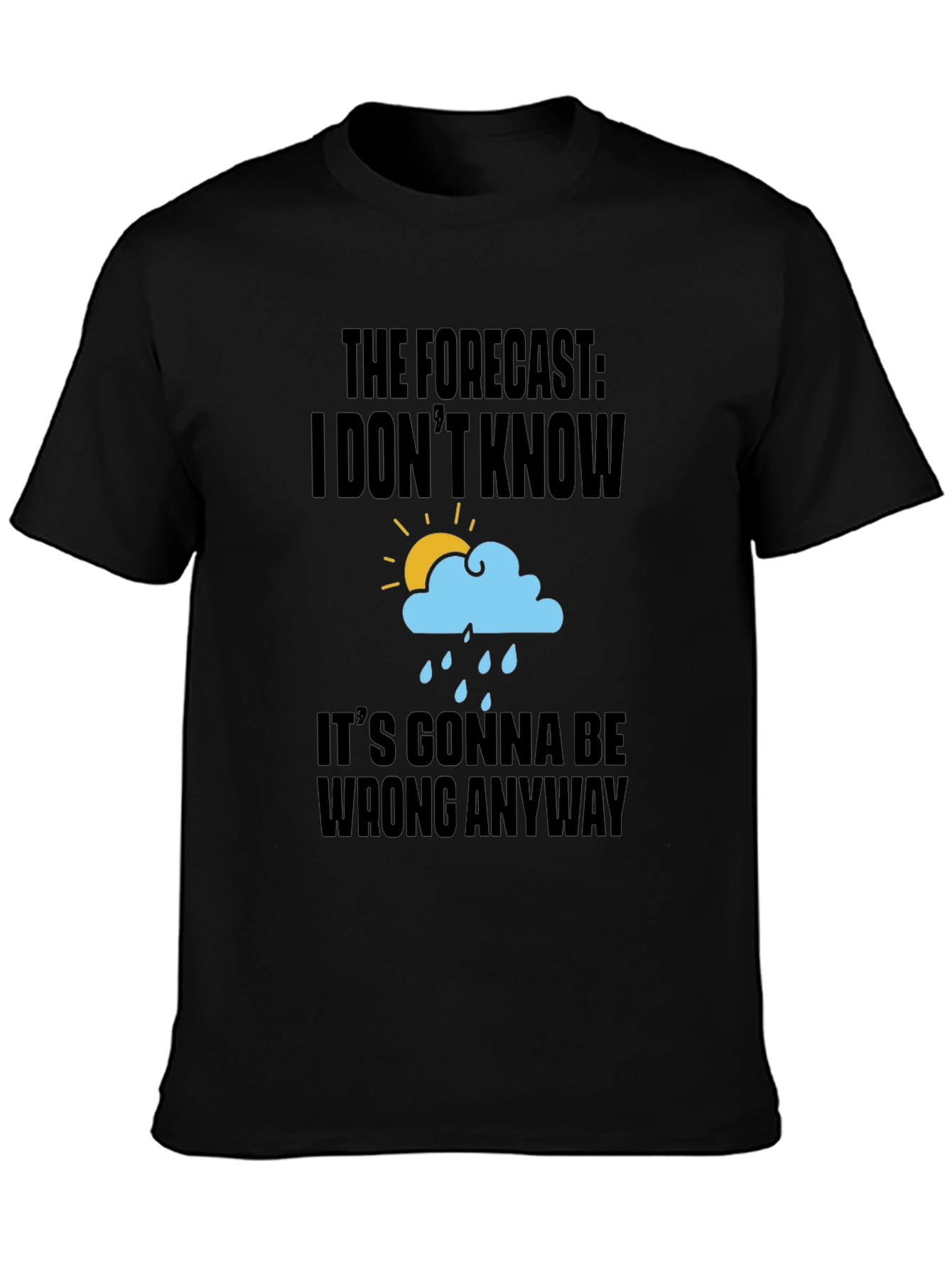 Funny Weather Forecast Graphic T-Shirt