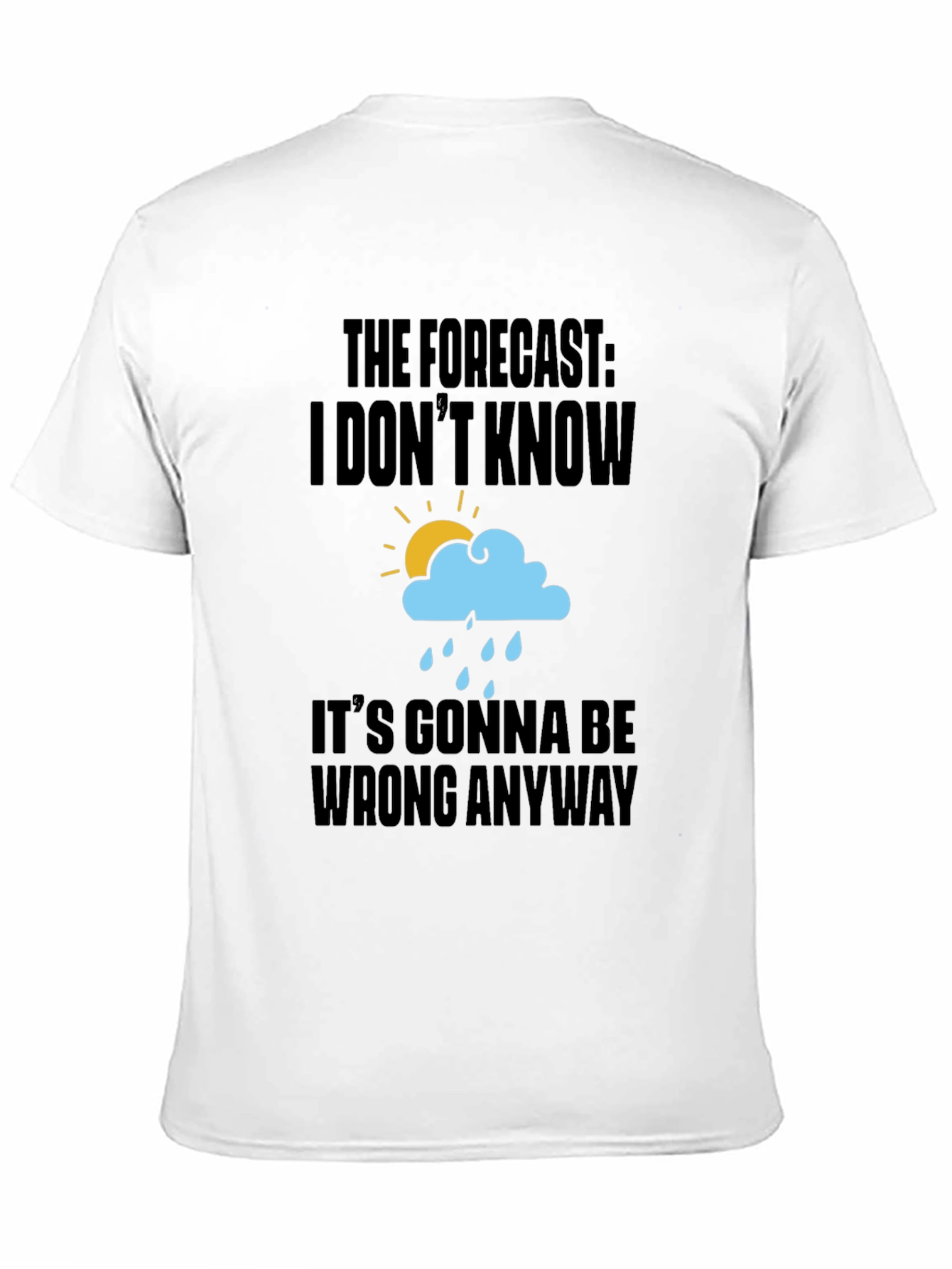 Funny Weather Forecast Graphic T-Shirt