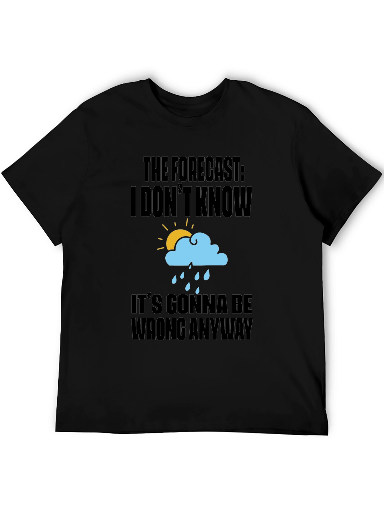 Funny Weather Forecast Graphic T-Shirt