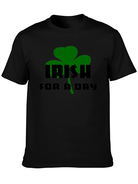 Irish For A Day Black T-Shirt