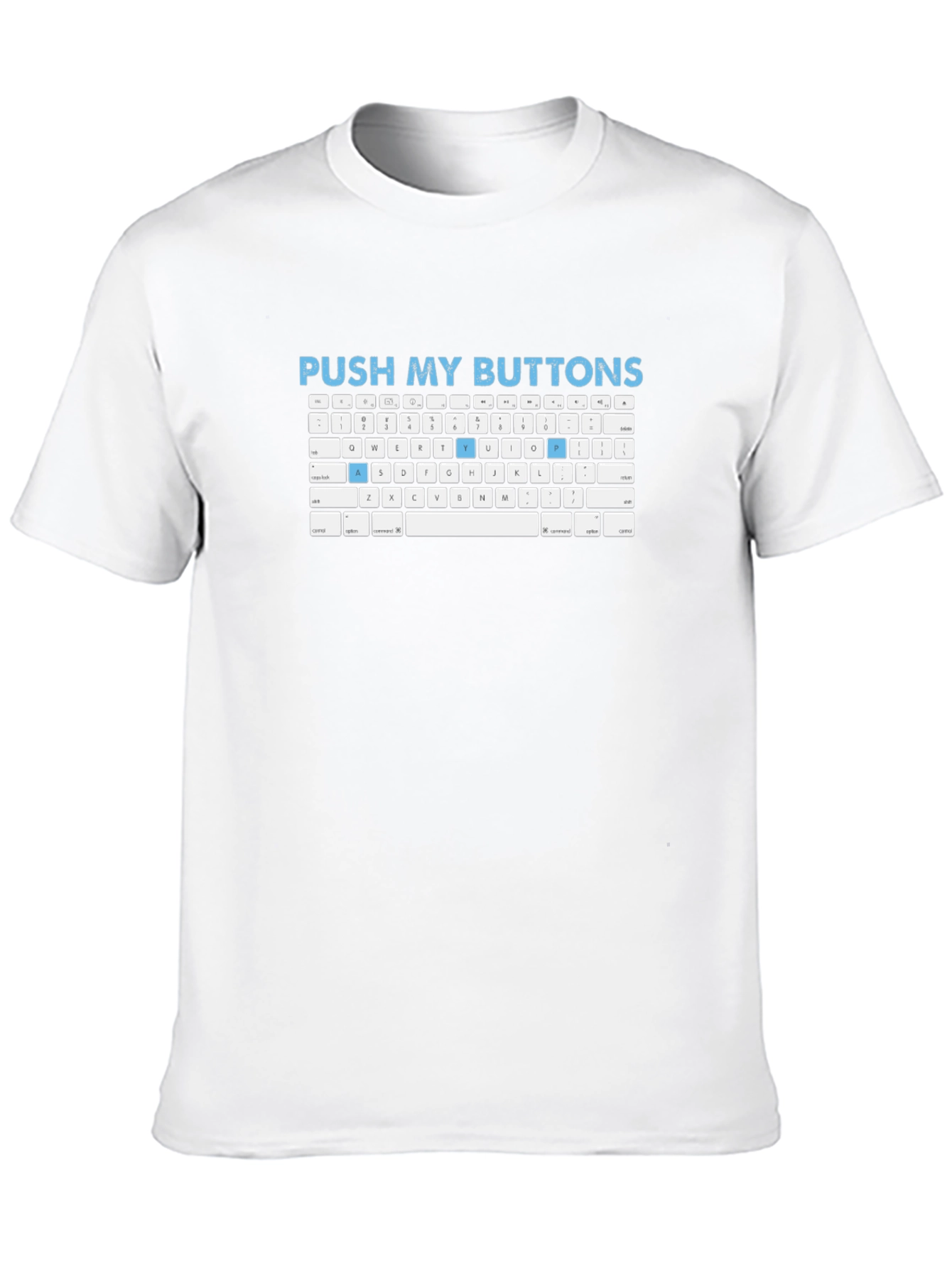 Push My Buttons Keyboard T-Shirt