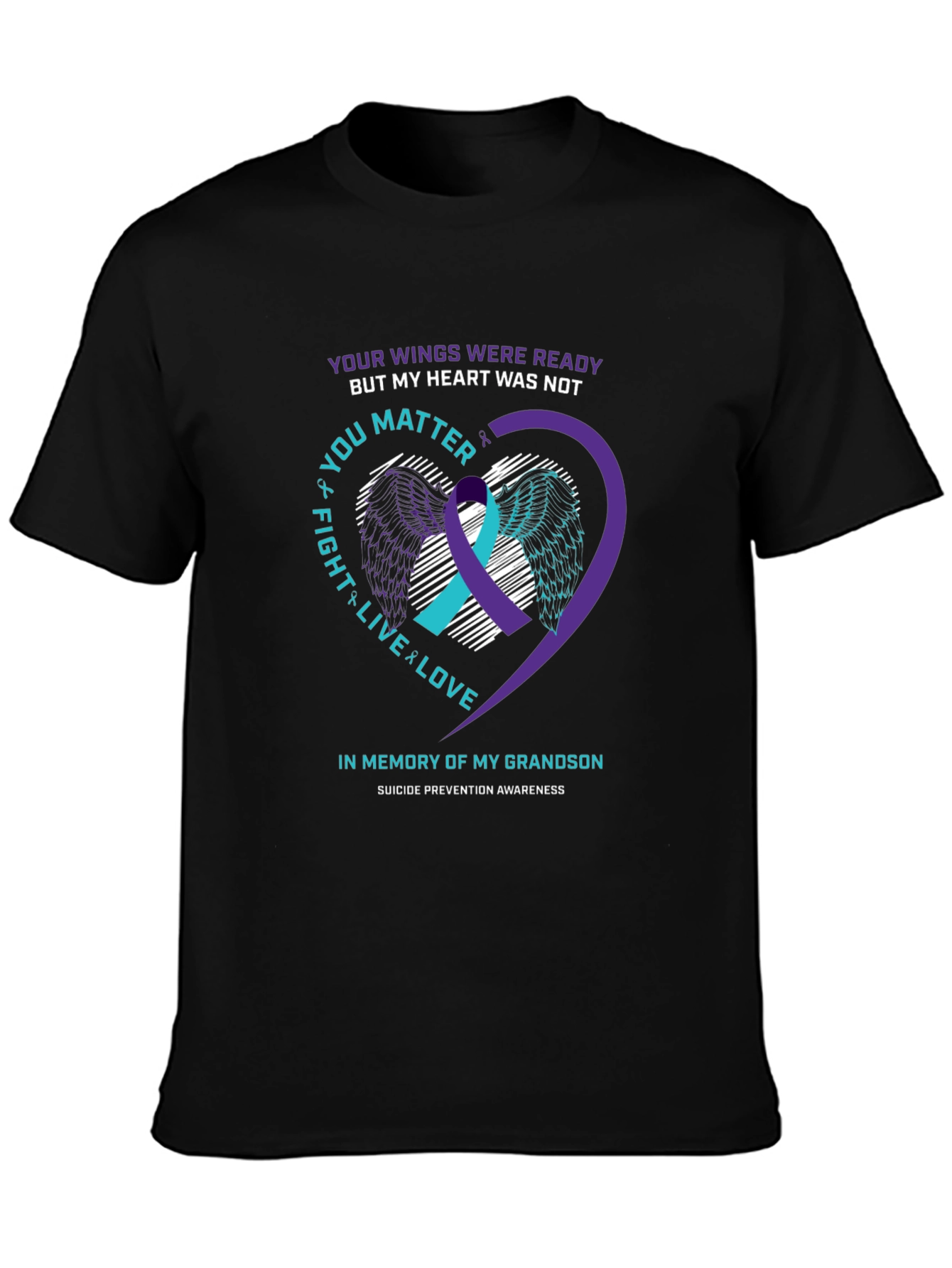Suicide Prevention Awareness T-Shirt - Grandson Memorial